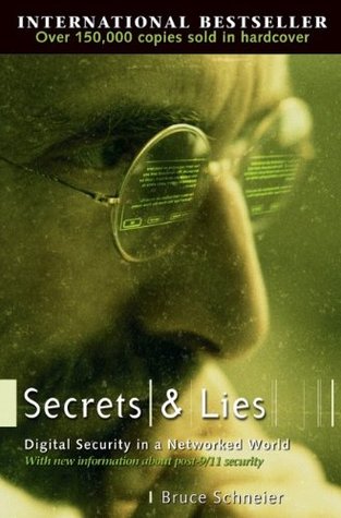 secrets and lies: digital security in a networked world